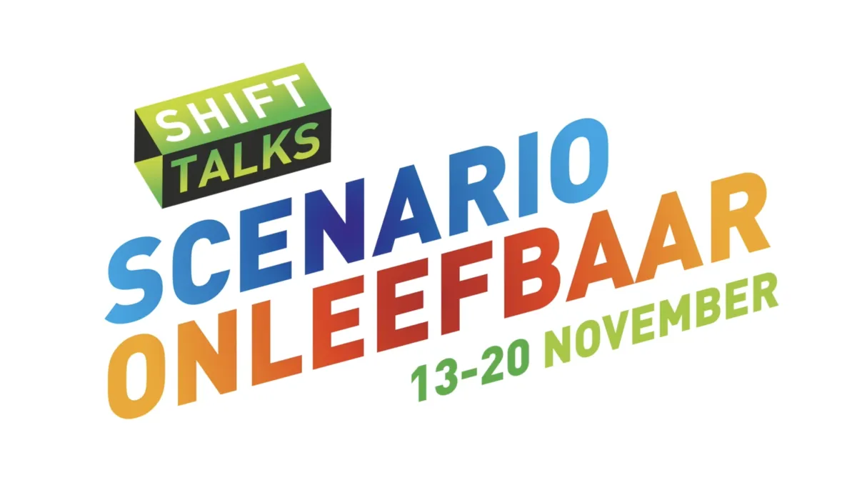 banner Shift Talks 2026 Scenario Onleefbaar