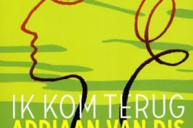 Ik kom terug Adriaan van Dis
