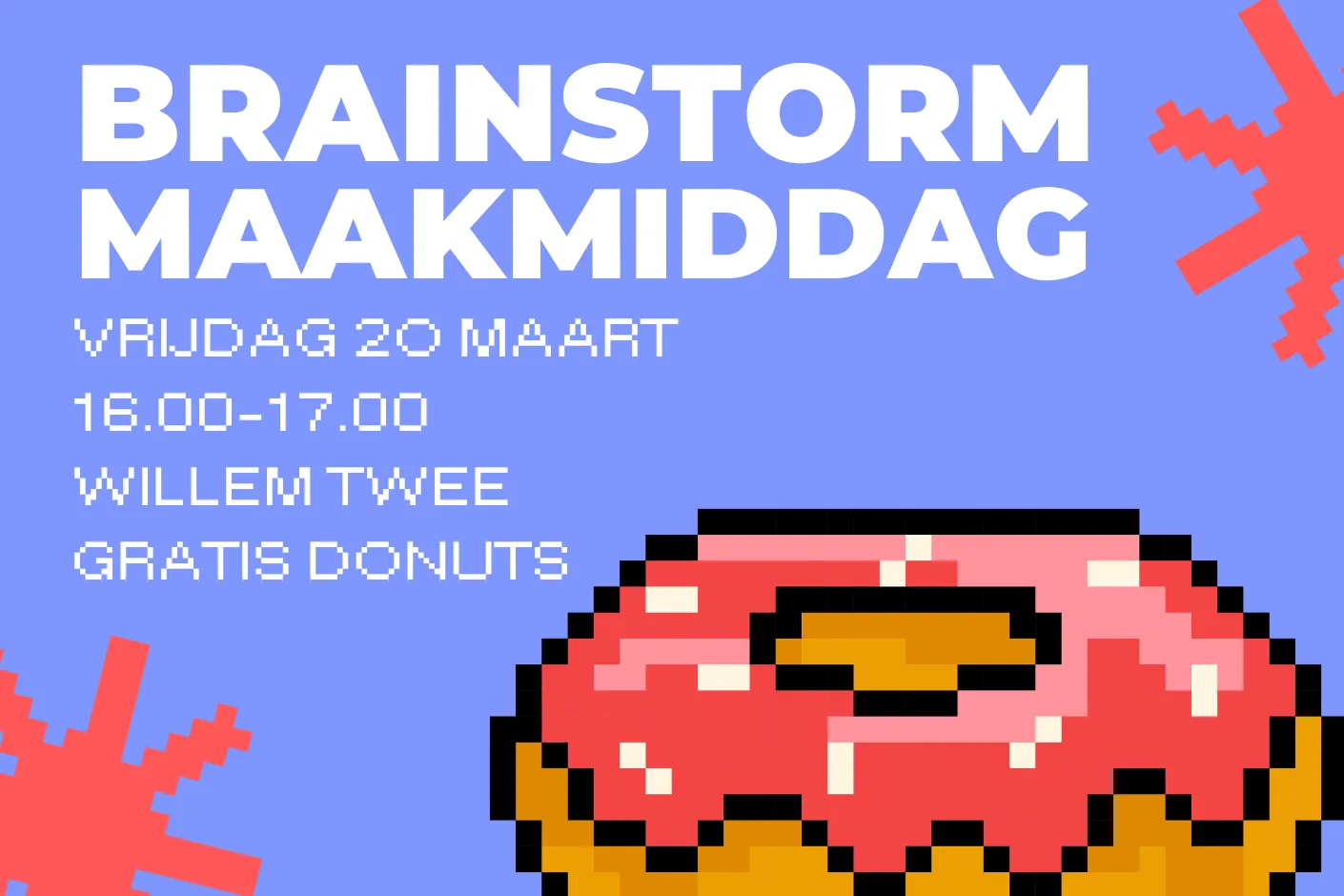 Poster met pixel donut en tekst over brainstorm maakmiddag
