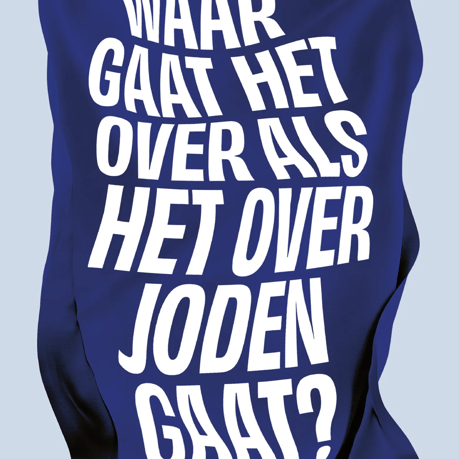 Boekcover Waar gaat het over als het over Joden gaat?